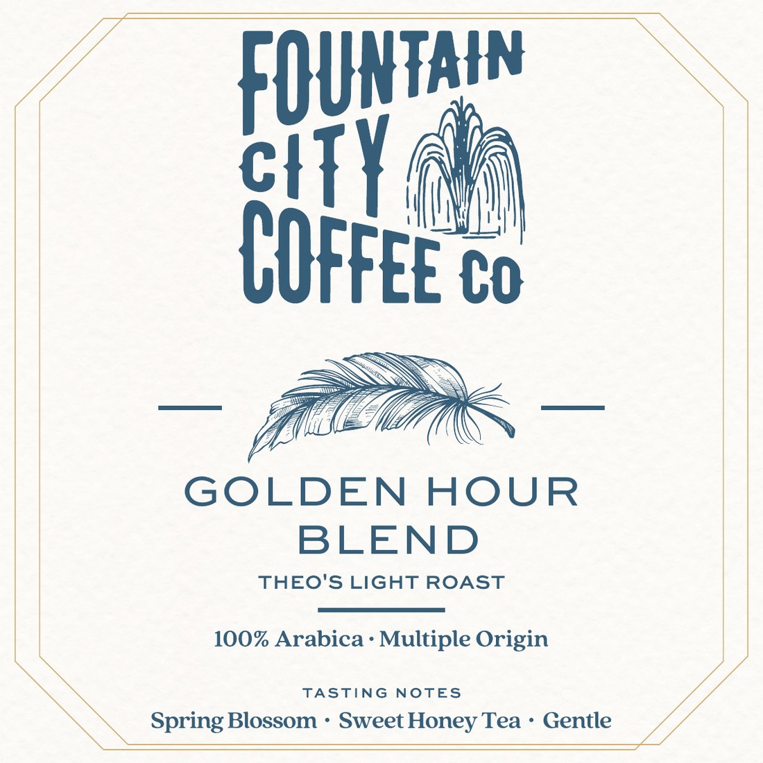 Golden Hour Blend bag label: Theo's Light Roast, 100% Arabica, tasting notes of spring blossom, sweet honey tea and gentle
